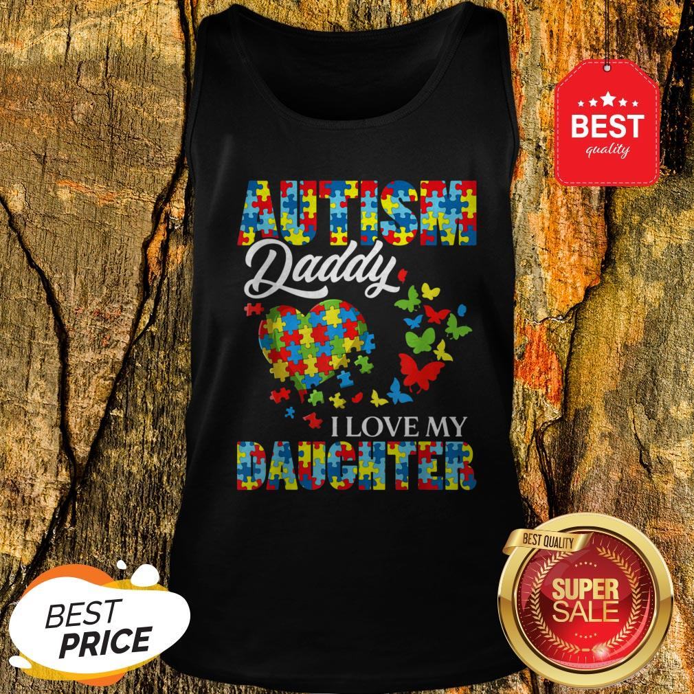 Butterfly Autism Daddy I Love My Daughter Awareness Shirt