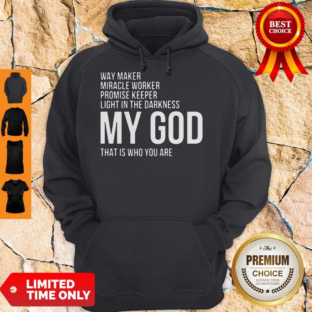 Official Way Maker Miracle Worker My God Shirt