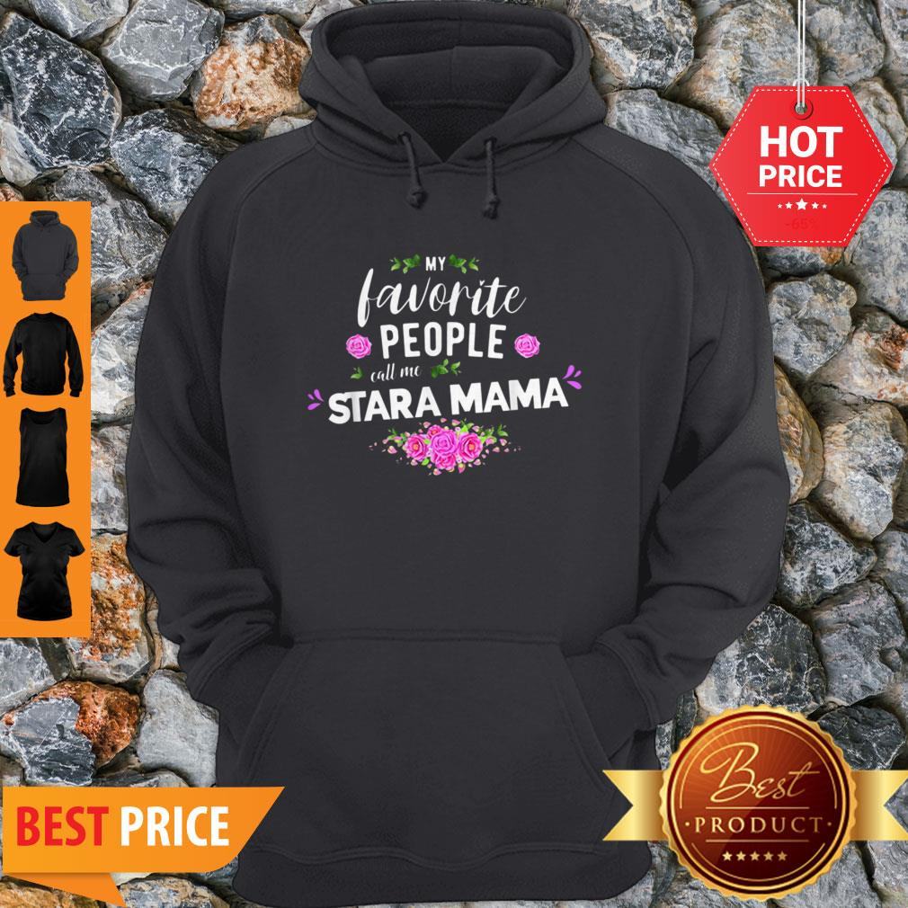 Official My Favorite People Call Me Stara Mama Flower Shirt
