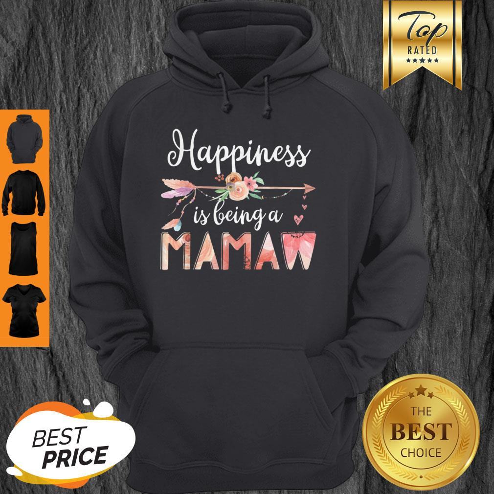 Happiness Is Being A Mamaw Floral Mother’s Day Grandma Shirt