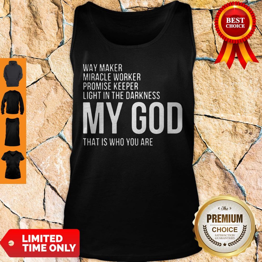 Official Way Maker Miracle Worker My God Shirt