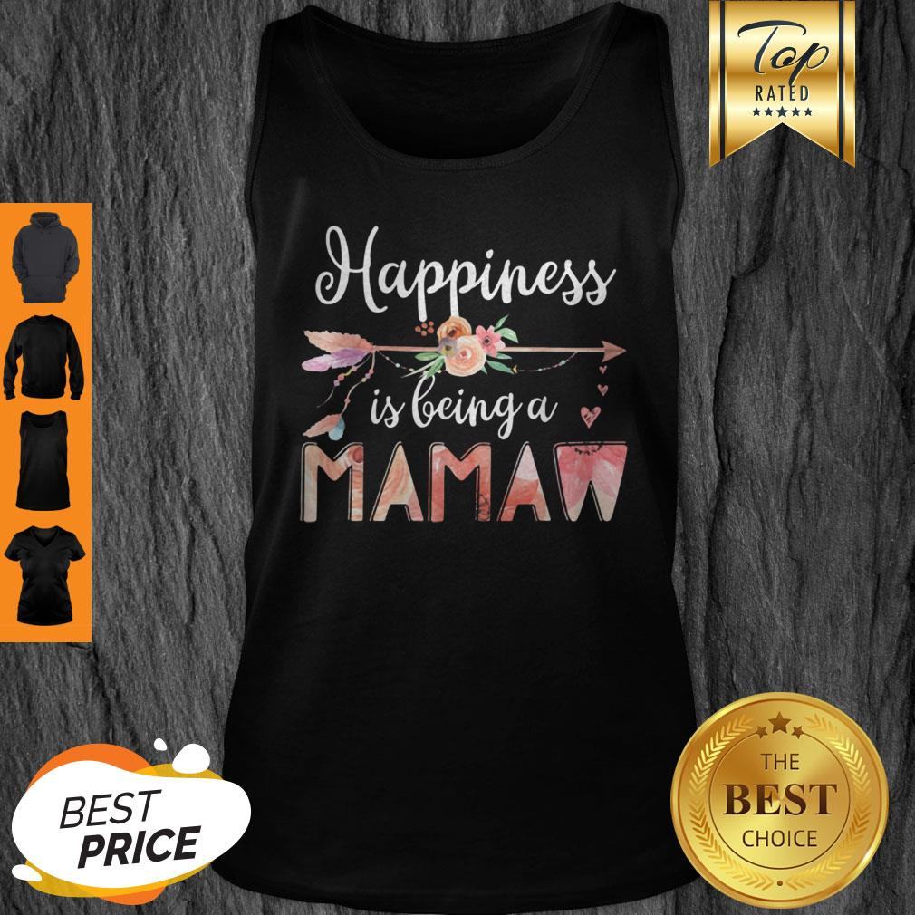 Happiness Is Being A Mamaw Floral Mother’s Day Grandma Shirt