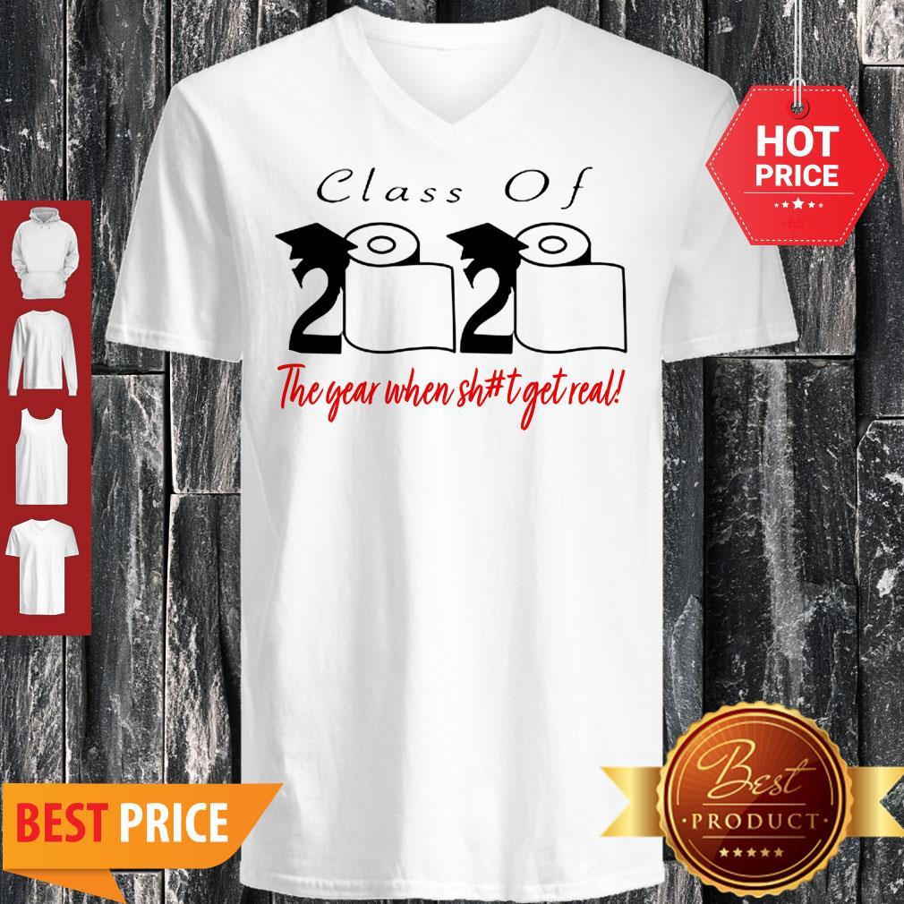 Coronavirus Class Of 2020 The Year When Shit Got Real Shirt
