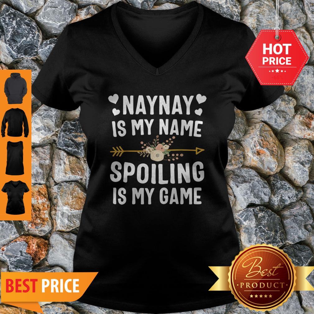 Beautiful Naynay Is My Name Spoiling Is My Game Mothers Day Shirt