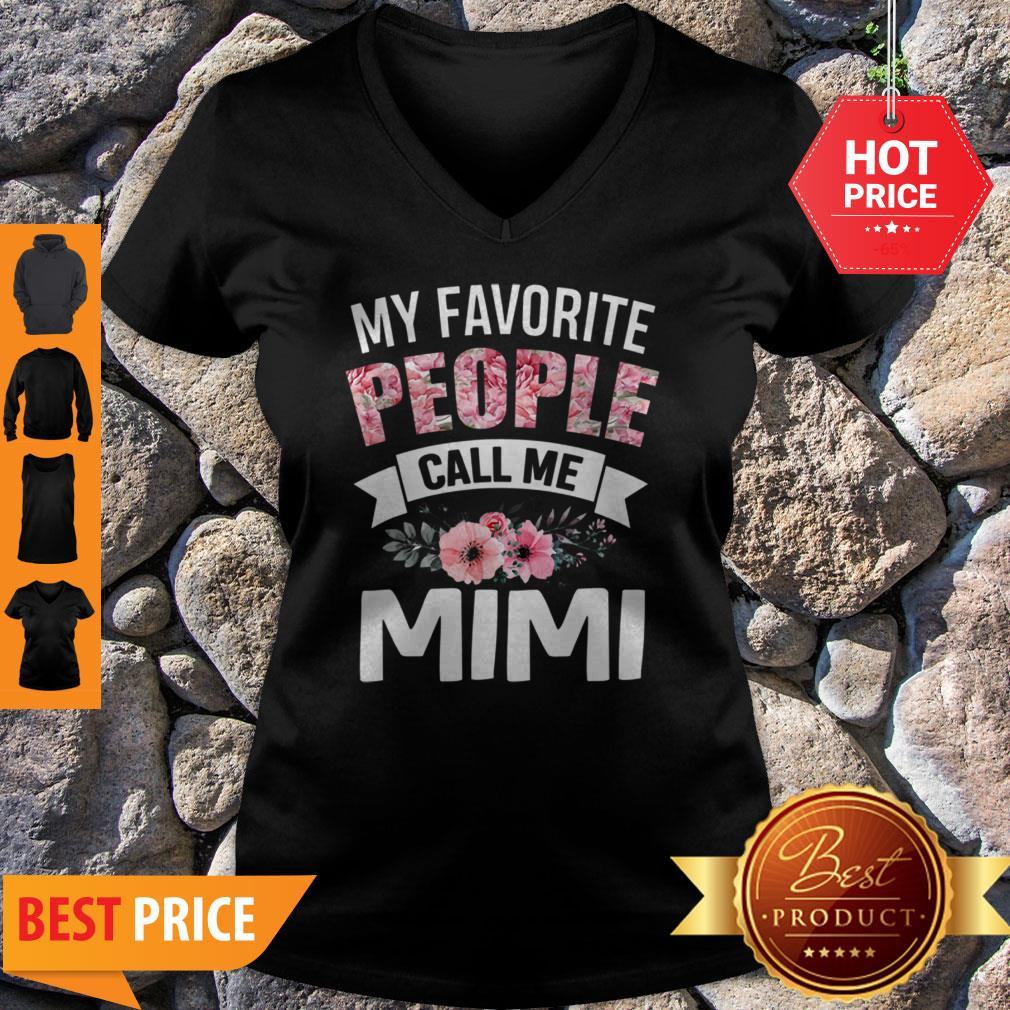 Official My Favorite People Call Me Mimi Gift Mothers Day Shirt