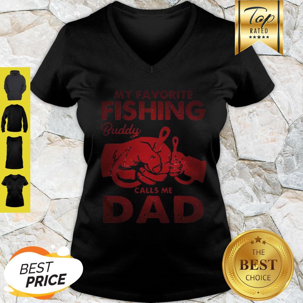 My Favorite Fishing Buddy Calls Me Dad Father Day Shirt