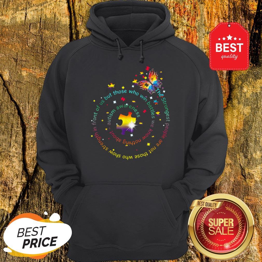 Butterfly Autism Awareness The Strongest People Cute Shirt