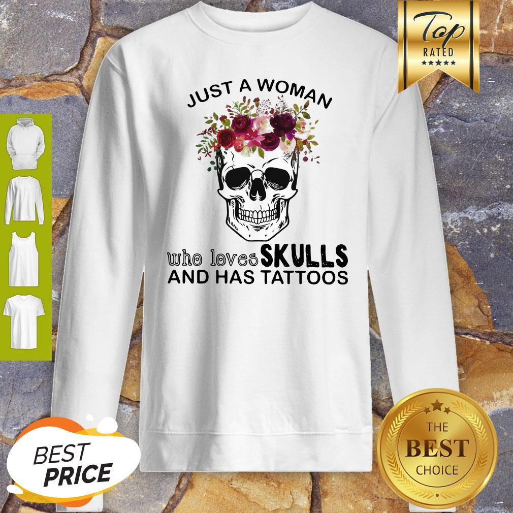 Just A Woman Who Loves Skulls And Has Tattoos Butterflies Shirt