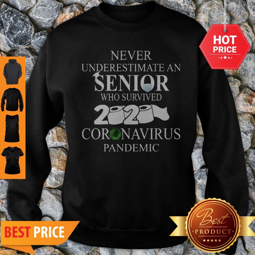 Never Underestimate An Senior Who Survived 2020 Coronavirus Pandemic Shirt