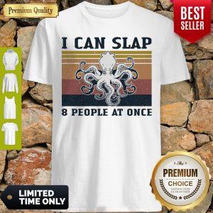 Official Octopus I Can Slap 8 People At Once Vintage Shirt