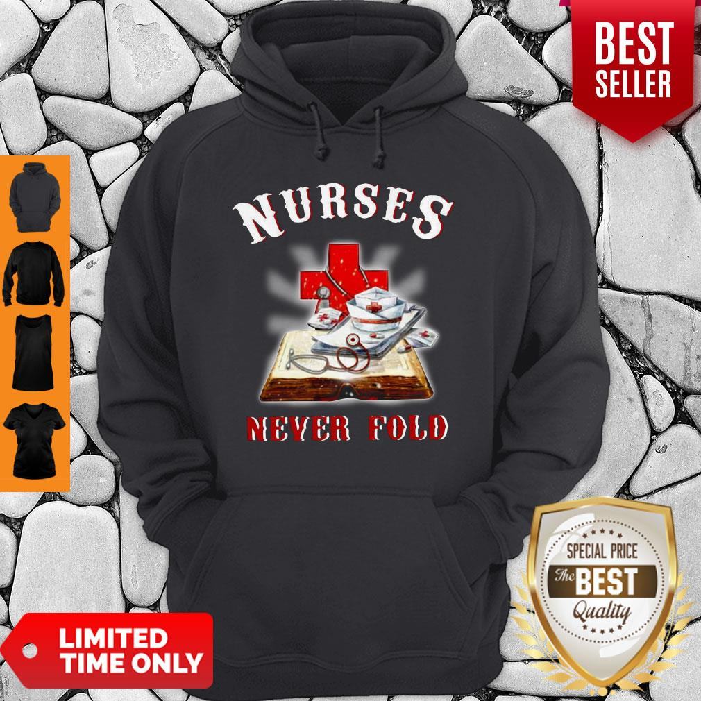 Awesome Nurses Never Fold Shirt