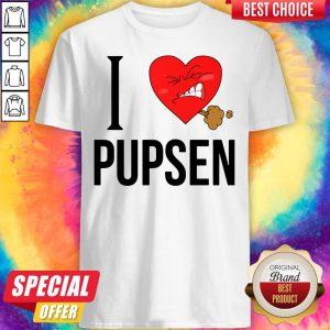 Official I Love Pupsen Shirt