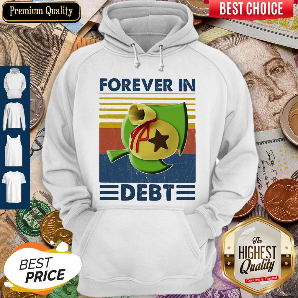 Awesome Game Forever In Debt Vintage Shirt