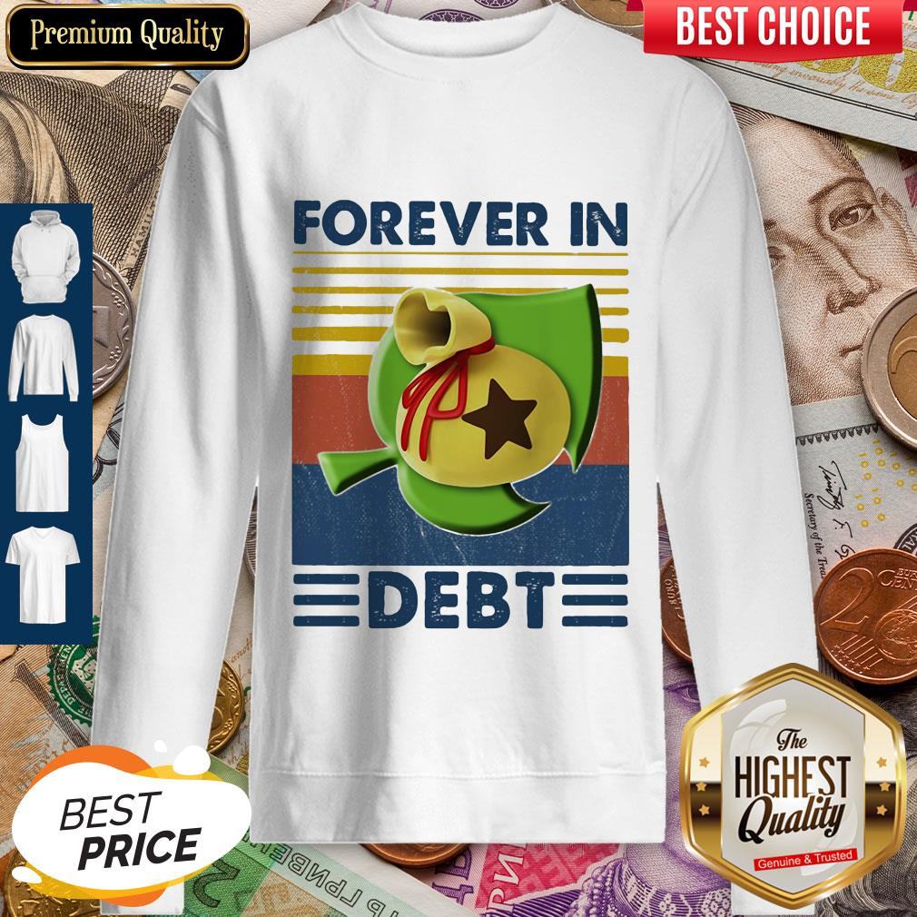 Awesome Game Forever In Debt Vintage Shirt