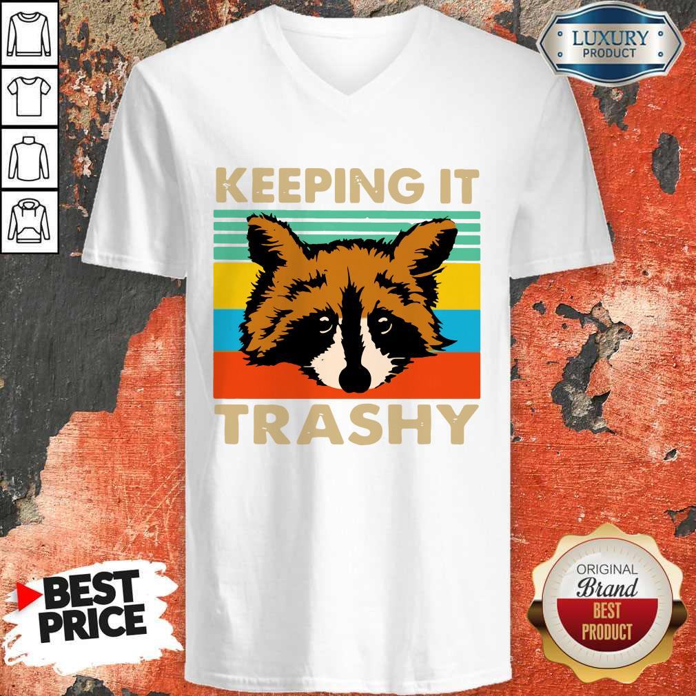 Awesome Keeping It Trashy Vintage Shirt