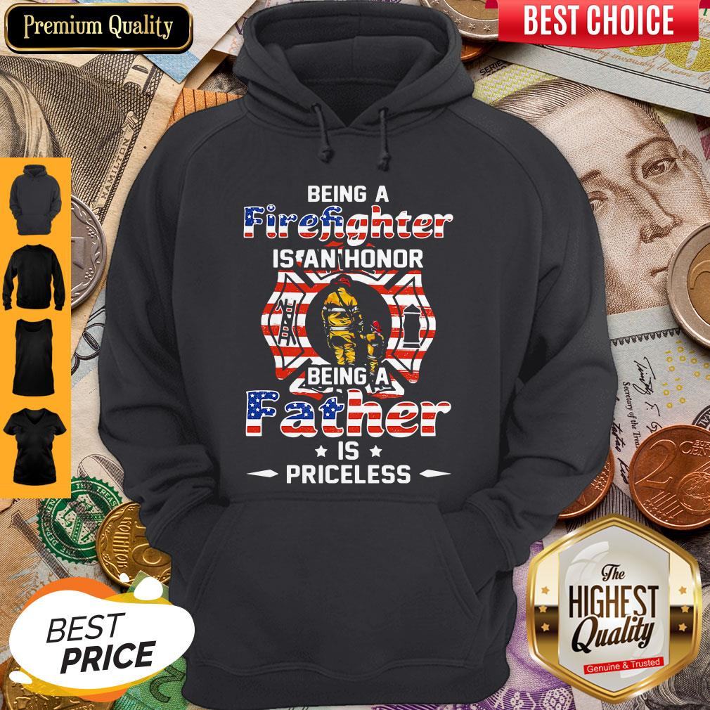 being-a-firefighter-is-cant-honor-being-a-father-american-flag-veteran-independence-day-hoodie.jpg