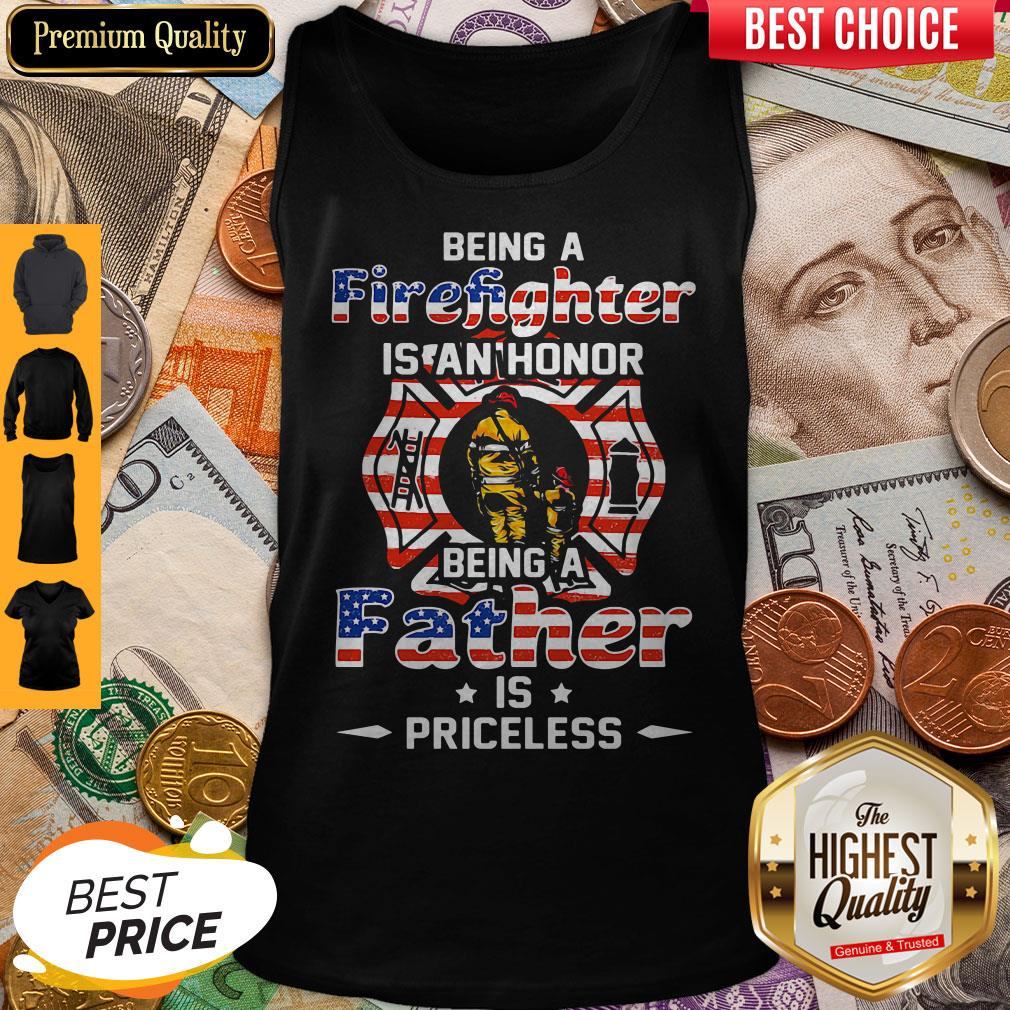 being-a-firefighter-is-cant-honor-being-a-father-american-flag-veteran-independence-day-tank-top.jpg