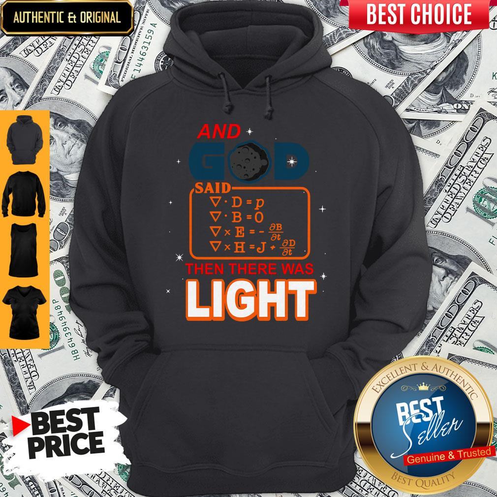 Cute And God Said Then There Was Light Shirt