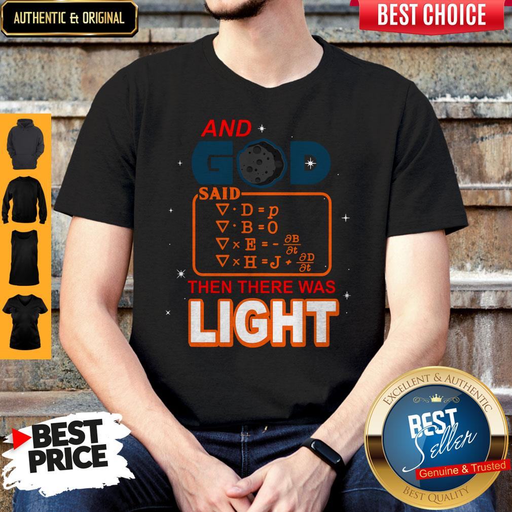 Cute And God Said Then There Was Light Shirt