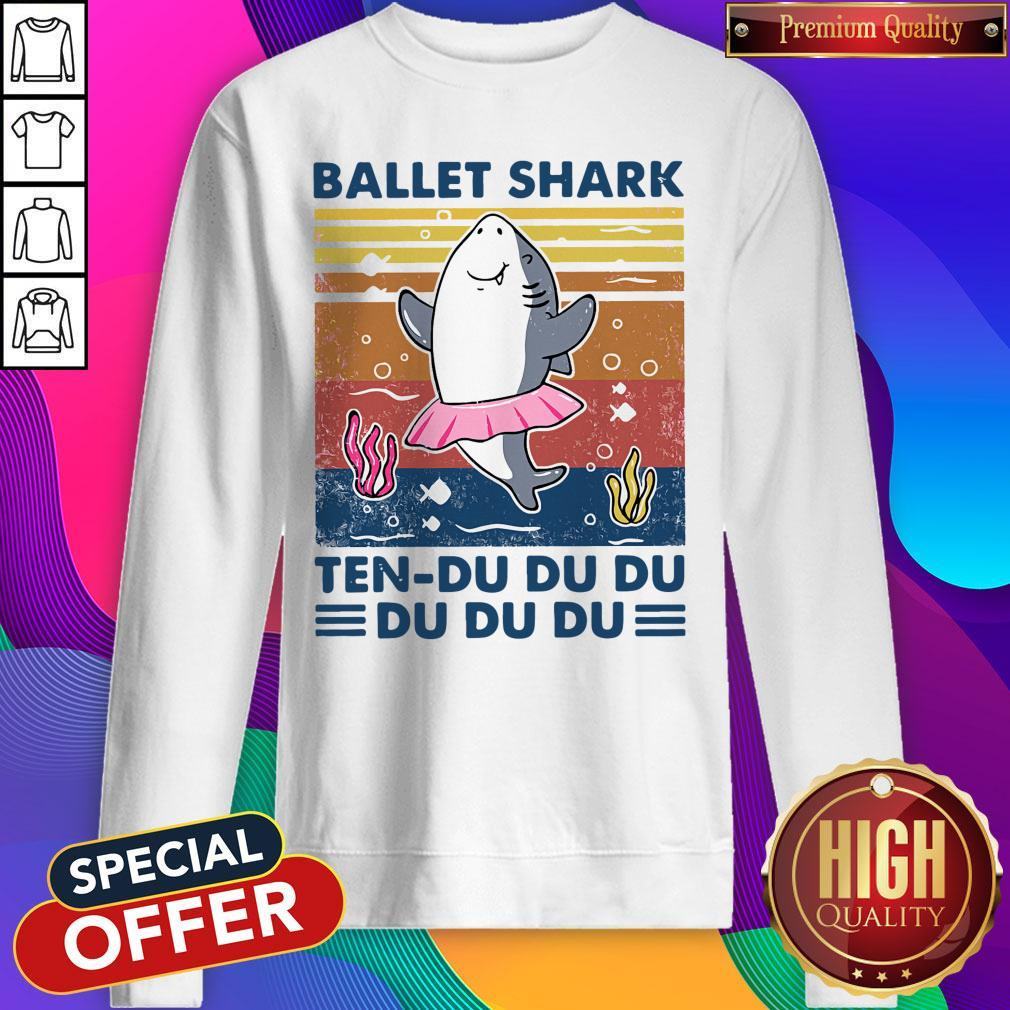 Cute Ballet Shark Ten Du Du Du Du Du Du Vintage Shirt
