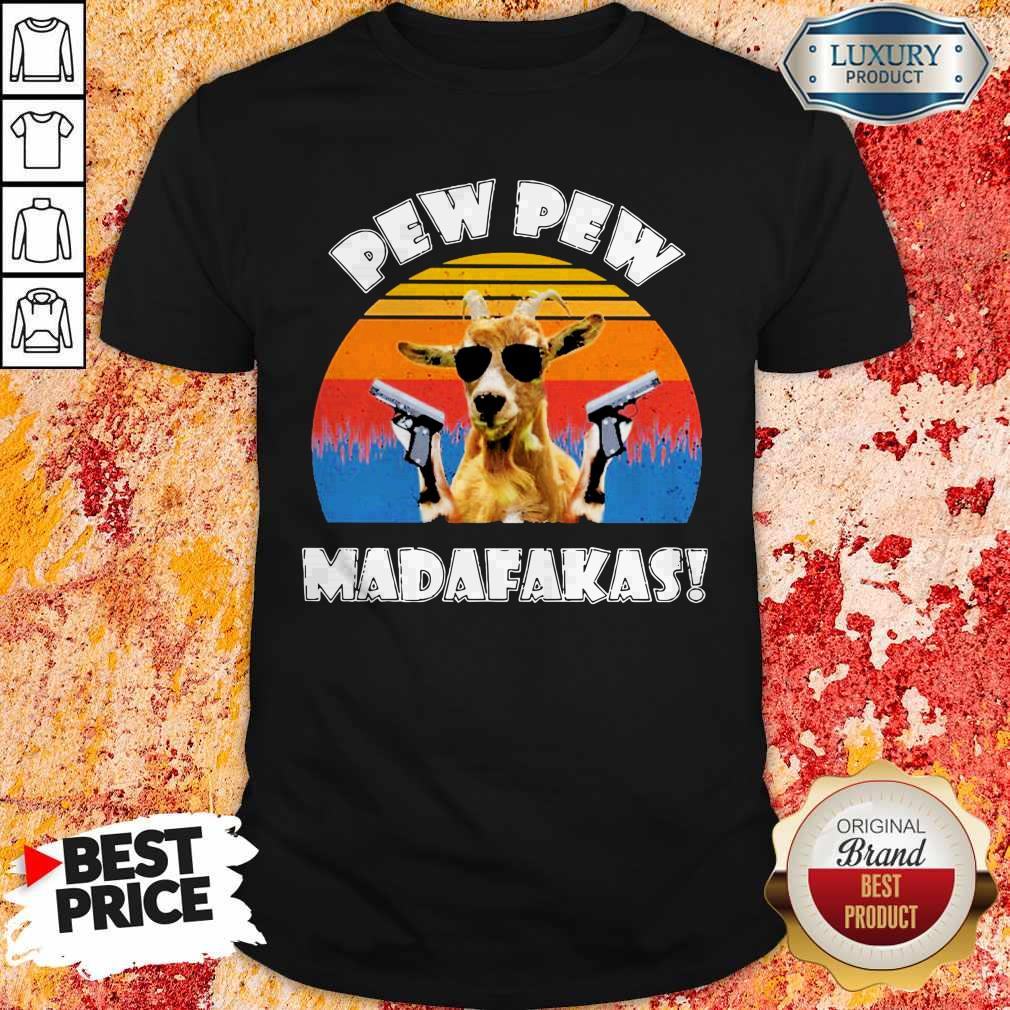 Cute Goat Pew Pew Madafakas Vintage Shirt