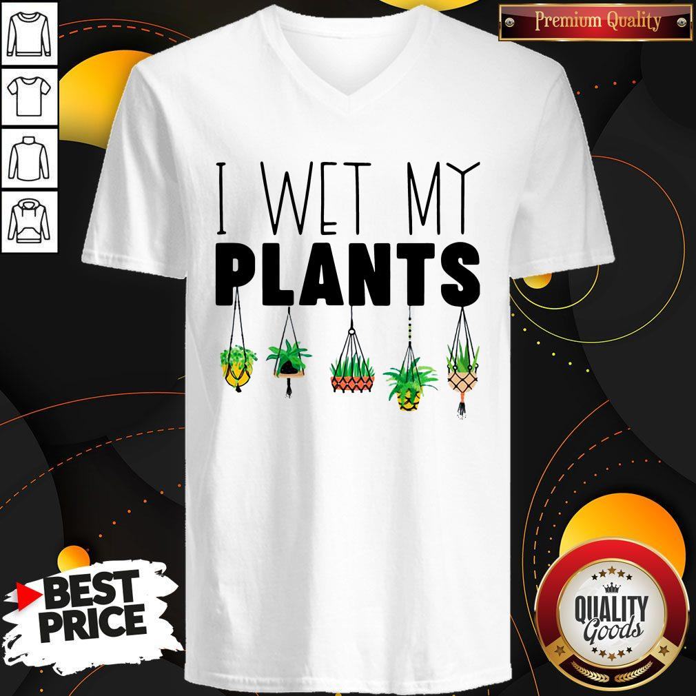 Cute I Wet My Plans Shirt