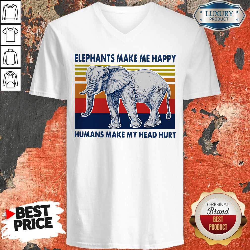 Elephants Make Me Happy Humans Make My Head Hurt Vintage Shirt