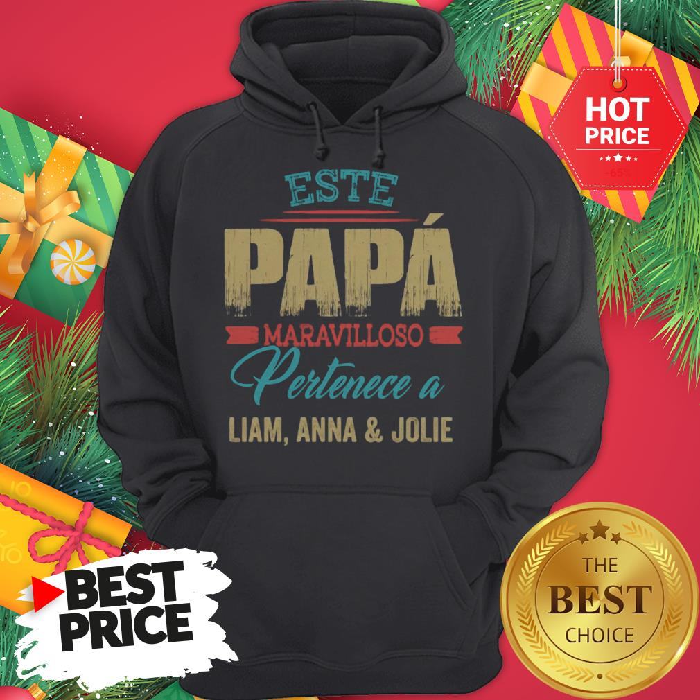 Este Papa Maravilloso Pertenece A Liam Anna And Jolie Papa Shirt