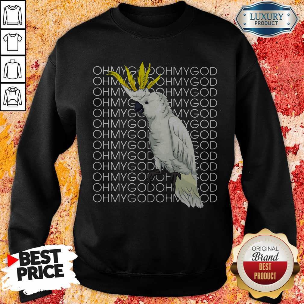 Funny Blueeyed Parrot Moluccan Oh My God Shirt