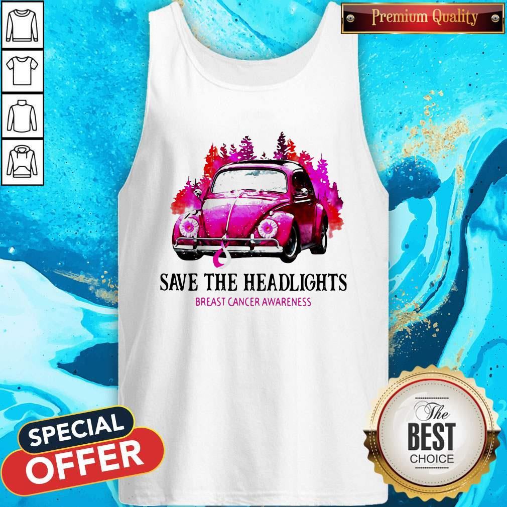 Funny Save The Headlights Breast Cancer Awareness Shirt