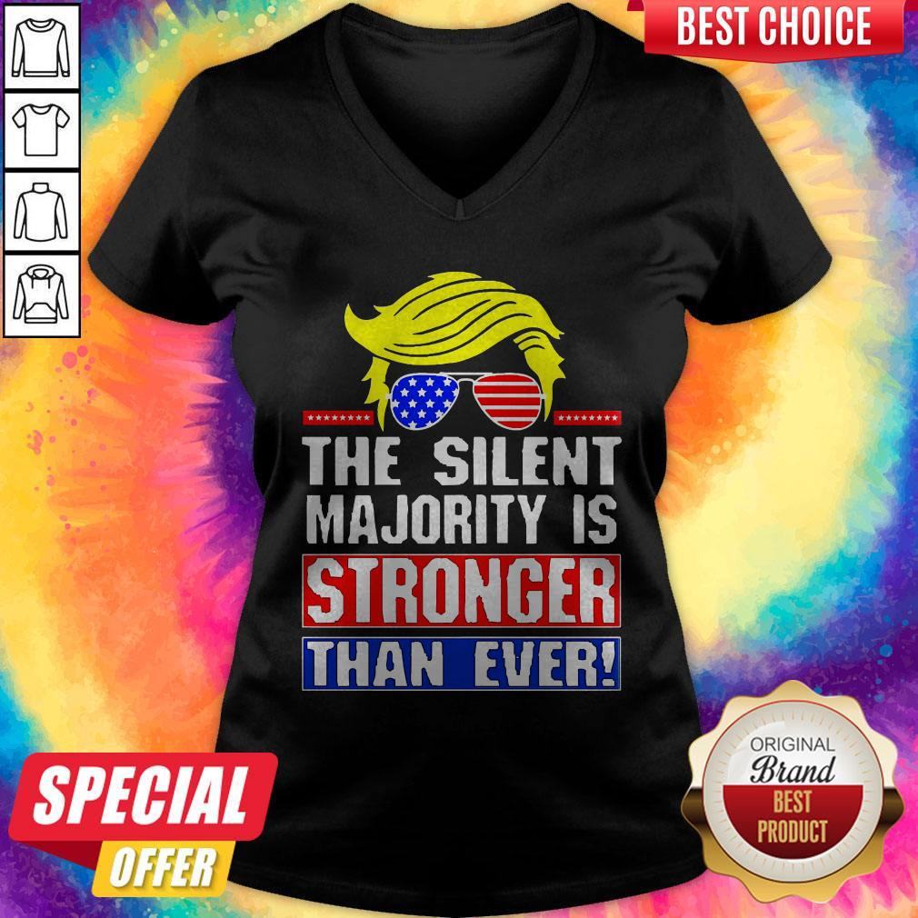 Funny Trump The Silent Majority Is Stronger Than Ever Shirt