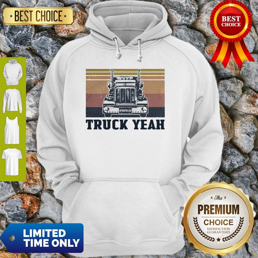 Vintage Truck Yeah Mother Trucker Shirt