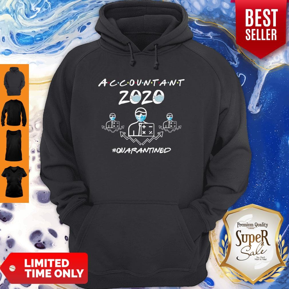 Nice Accountant Quarantined 2020 Shirt