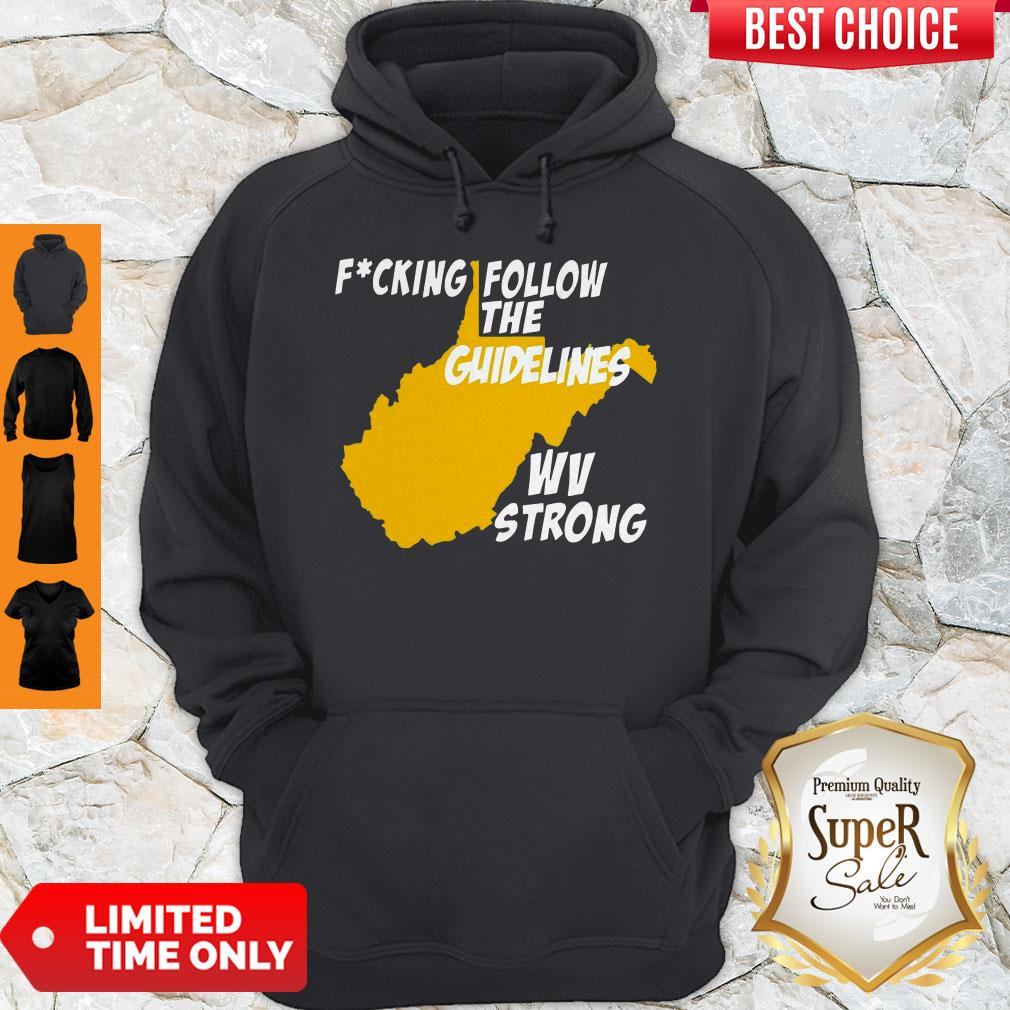 Nice Follow The Guidelines Shirt