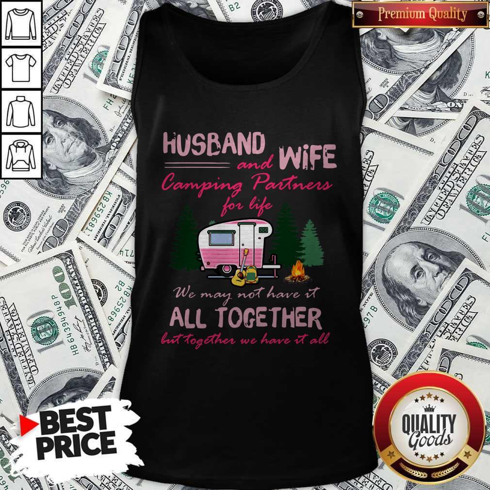 Husband And Wife Camping Partners For Life All Together Shirt