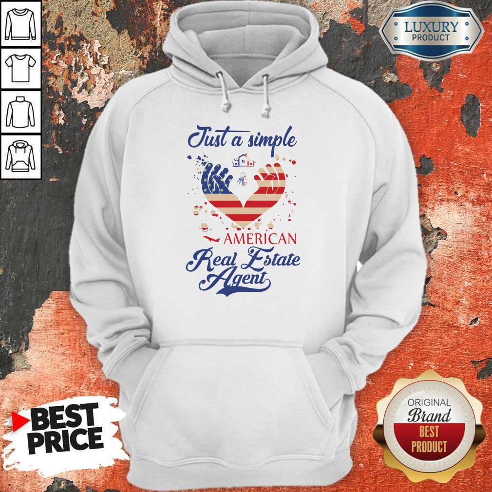 Nice Just A Simple American Real Estate Agent Shirt