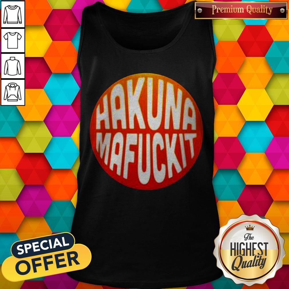 Official Hakuna Mafuckit Shirt