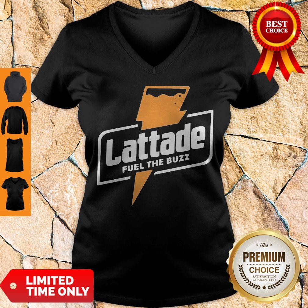 Official Lattade Fuel The Buzz Shirt