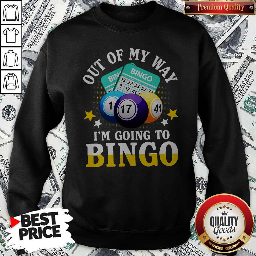 Official Out Of My Way I’m Going To Bingo Shirt