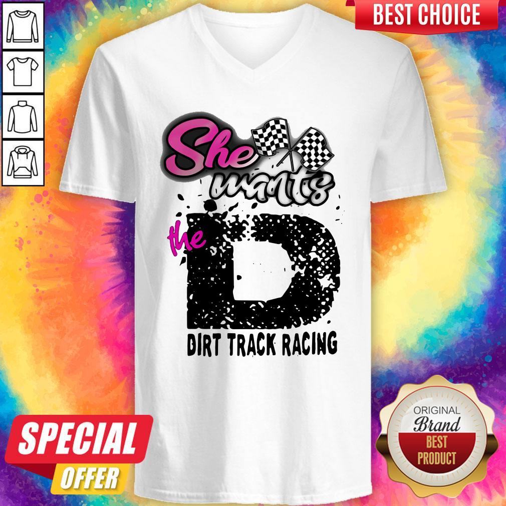 Official She Wants The Dirt Track Racing Shirt