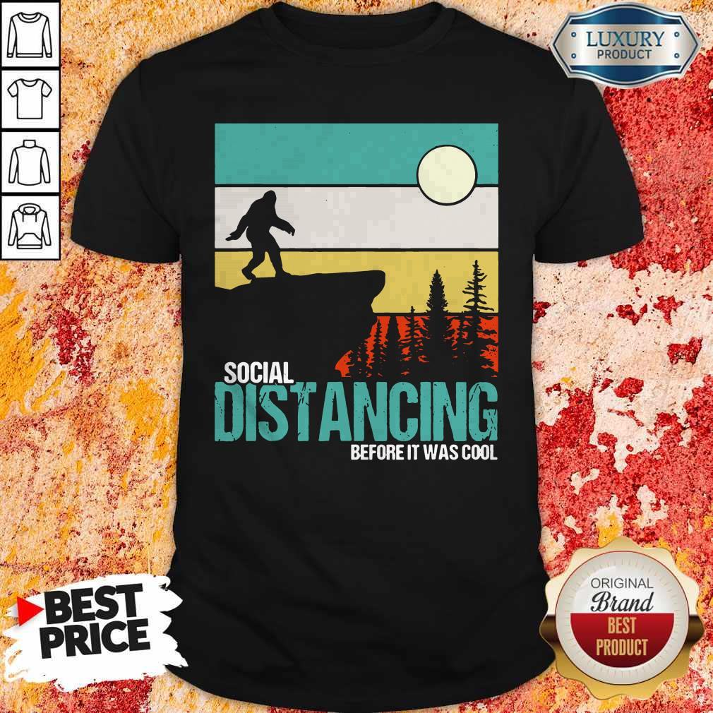 Official Social Distancing Before It Was Cool Vintage Shirt