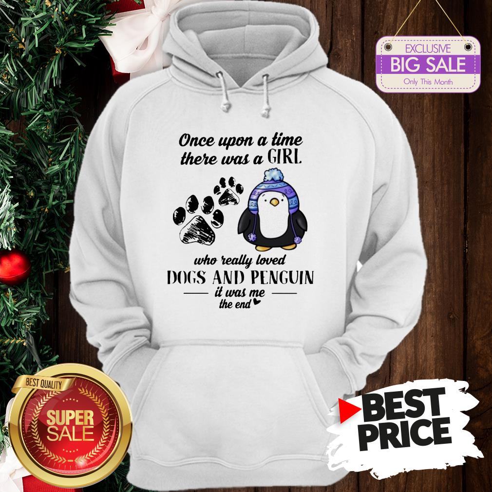 Once Upon A Time There Was A Girl Who Really Loved Dogs And Penguin Shirt