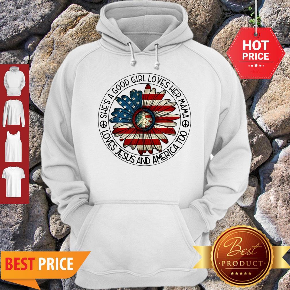 Original Patriotic Girl Loves Her Mama Jesus & America Daisy Shirt