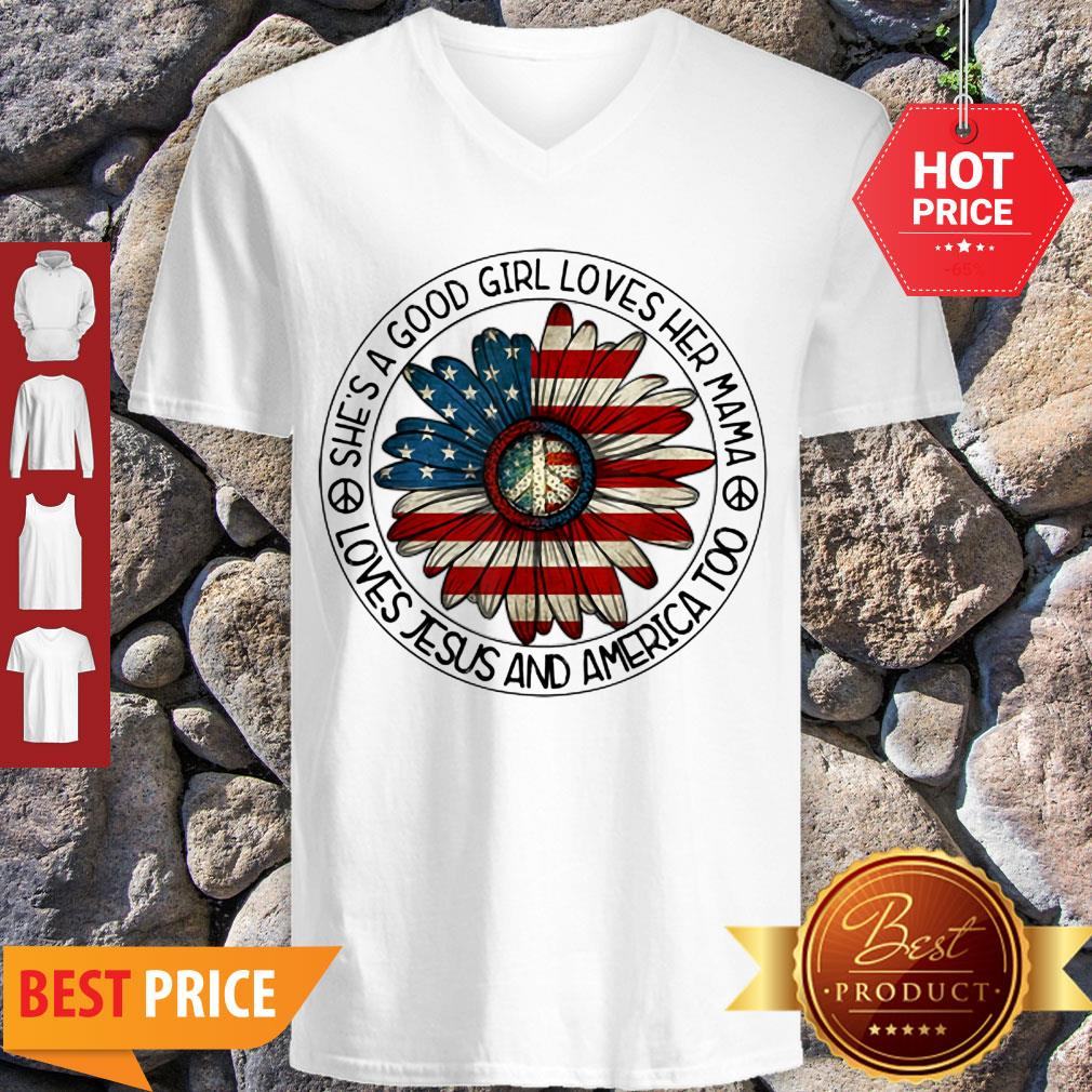 Original Patriotic Girl Loves Her Mama Jesus & America Daisy Shirt
