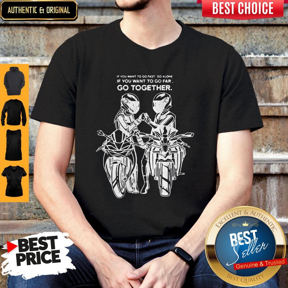 Premium Go Far Go Together Shirt