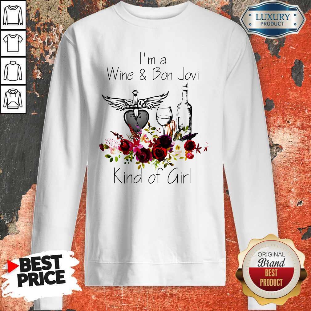Premium I’m Wine And Bon Jovi Kind Of Girl Shirt