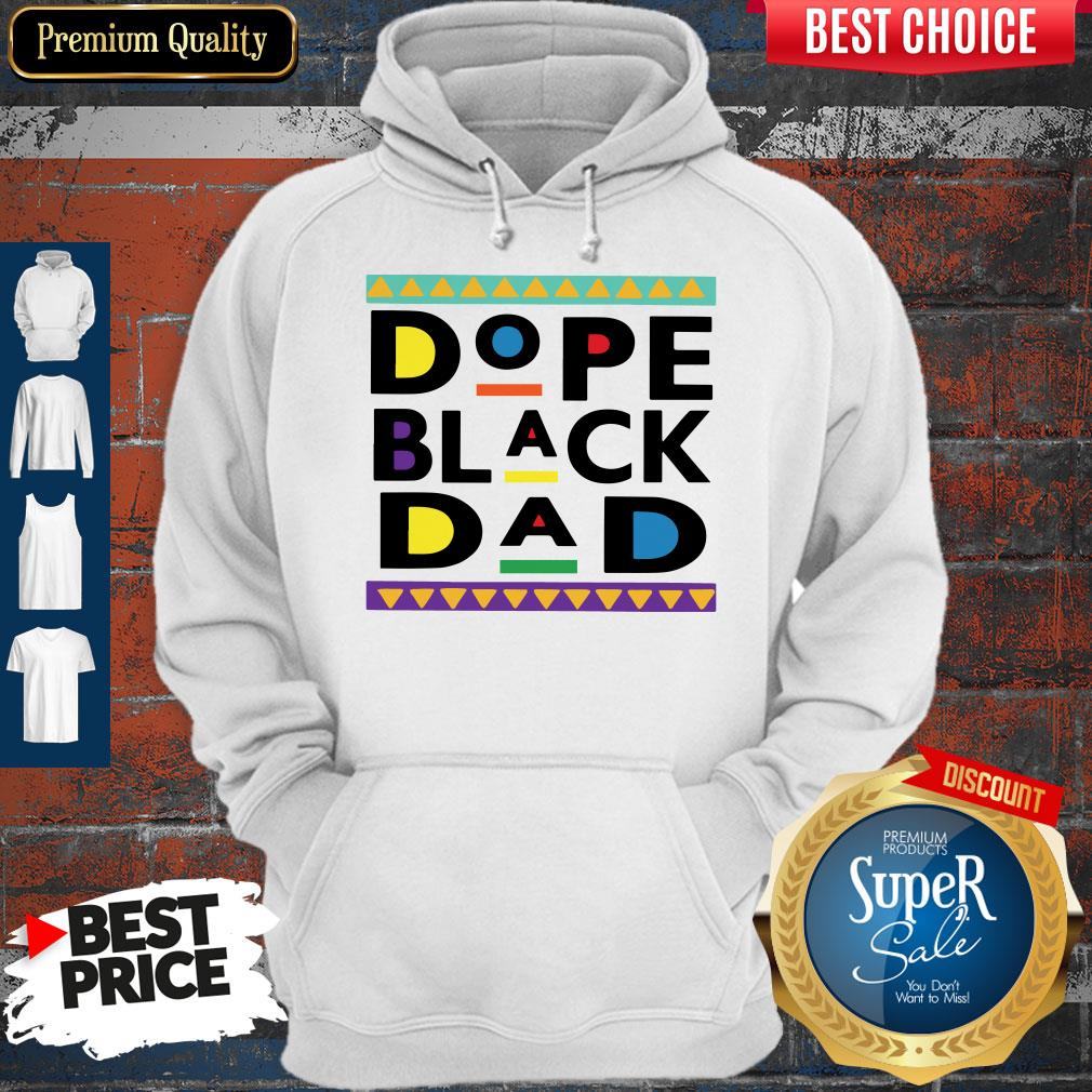 Pretty Dope Black Dad Shirt