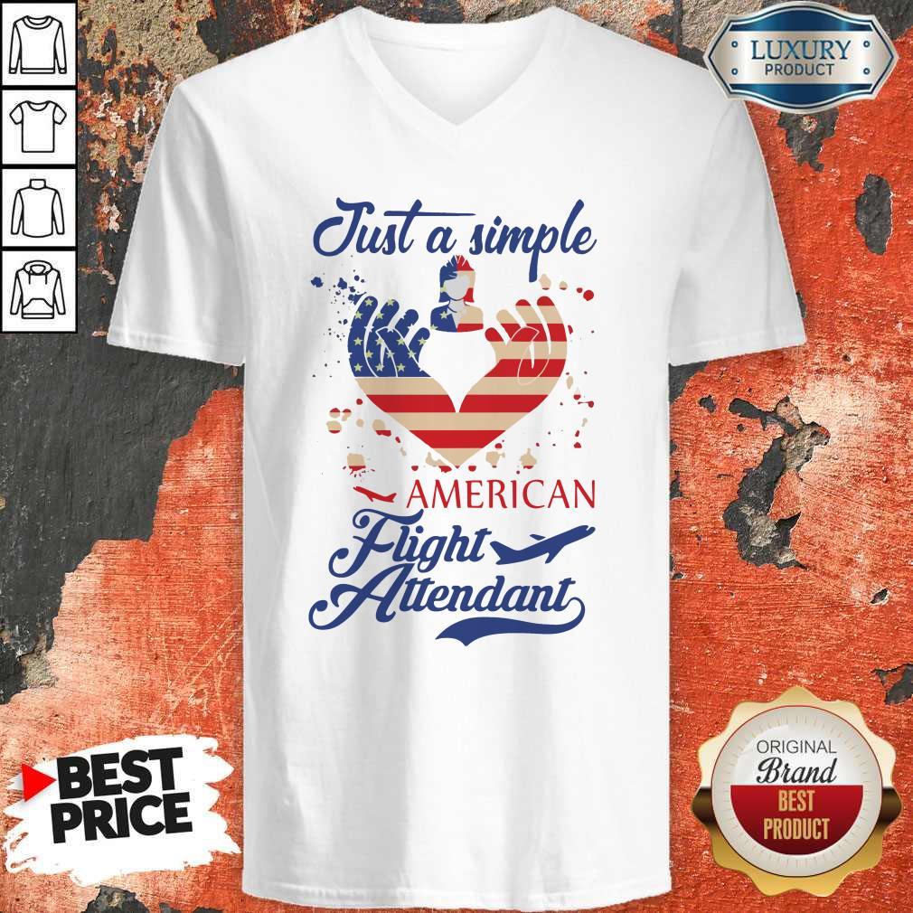 Pretty Just A Simple American Flight Attendant Shirt