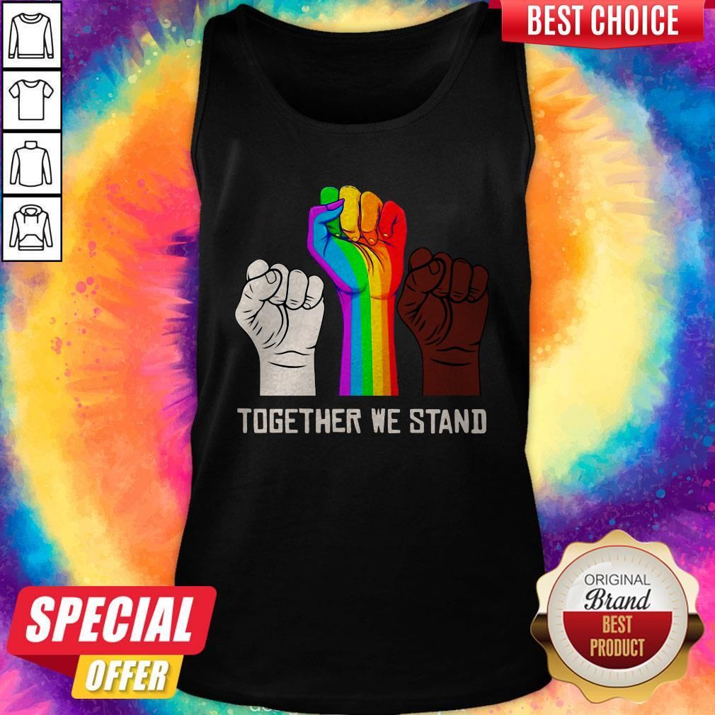 Pretty LGBT Strong Hand Together We Stand Shirt