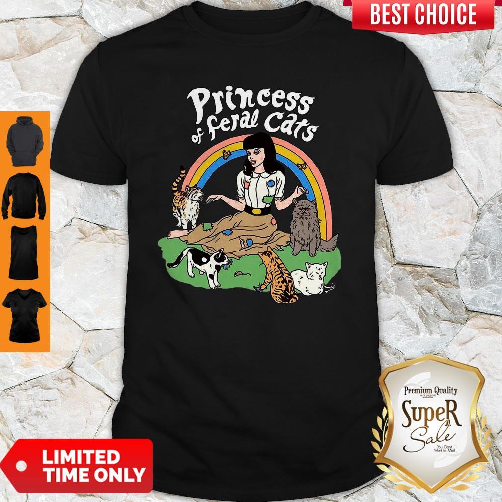 Pretty Princess Of Feral Cats Shirt